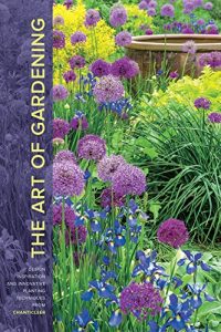 Download The Art of Gardening: Design Inspiration and Innovative Planting Techniques from Chanticleer pdf, epub, ebook