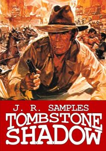 Download Tombstone Shadow (A Gunslinger Adult Western Book 1) pdf, epub, ebook