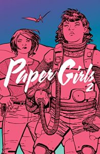 Download Paper Girls Vol. 2 pdf, epub, ebook