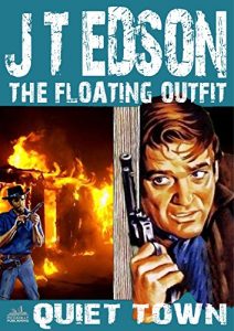 Download Quiet Town (A Floating Outfit Western Book 8) pdf, epub, ebook