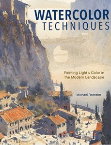 Download Watercolor Techniques: Painting Light and Color in Landscapes and Cityscapes pdf, epub, ebook