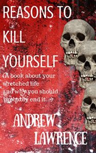 Download REASONS TO KILL YOURSELF pdf, epub, ebook