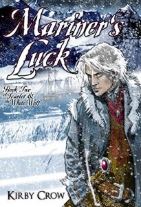 Download Mariner’s Luck: Book Two of Scarlet and the White Wolf pdf, epub, ebook