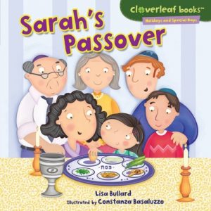 Download Sarah’s Passover (Cloverleaf Books TM – Holidays and Special Days) pdf, epub, ebook