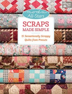 Download Moda All-Stars – Scraps Made Simple: 15 Sensationally Scrappy Quilts from Precuts pdf, epub, ebook