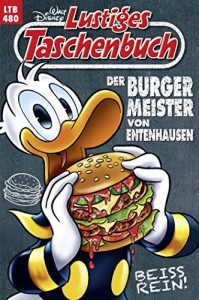 Download Lustiges Taschenbuch Nr. 480: Der Burgermeister von Entenhausen (German Edition) pdf, epub, ebook