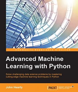 Download Advanced Machine Learning with Python pdf, epub, ebook