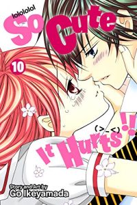 Download So Cute It Hurts!!, Vol. 10 pdf, epub, ebook