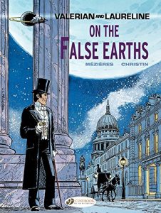 Download Valerian & Laureline – Volume 7 – On the false Earth pdf, epub, ebook
