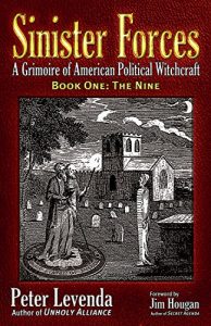 Download Sinister Forces—The Nine: A Grimoire of American Political Witchcraft pdf, epub, ebook
