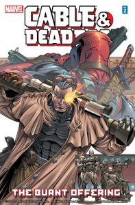 Download Cable/Deadpool Vol.2: The Burnt Offering (Cable & Deadpool) pdf, epub, ebook