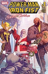 Download Power Man and Iron Fist (2016-): Sweet Christmas Annual #1 pdf, epub, ebook