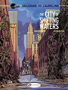 Download Valerian & Laureline – Volume 1 – The City of Shifting Waters pdf, epub, ebook