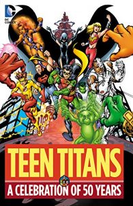 Download Teen Titans: A Celebration of 50 Years pdf, epub, ebook