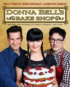 Download Donna Bell’s Bake Shop: Recipes and Stories of Family, Friends, and Food pdf, epub, ebook