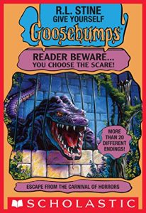 Download Give Yourself Goosebumps: Escape from the Carnival of Horrors pdf, epub, ebook