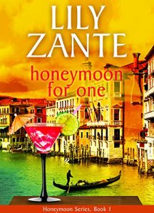 Download Honeymoon For One (Honeymoon Series Book 1) pdf, epub, ebook