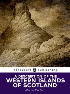 Download A Description of the Western Islands of Scotland pdf, epub, ebook