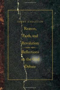 Download Reason, Faith, and Revolution: Reflections on the God Debate (The Terry Lectures Series) pdf, epub, ebook