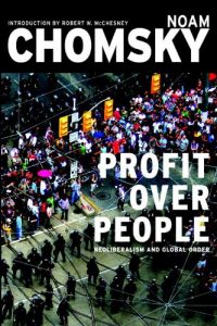 Download Profit Over People: Neoliberalism and Global Order pdf, epub, ebook