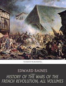 Download History of the Wars of the French Revolution, All Volumes pdf, epub, ebook