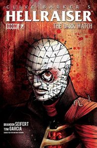 Download Hellraiser: The Dark Watch #7 pdf, epub, ebook