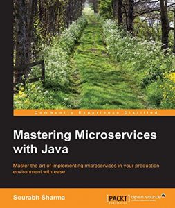 Download Mastering Microservices with Java pdf, epub, ebook