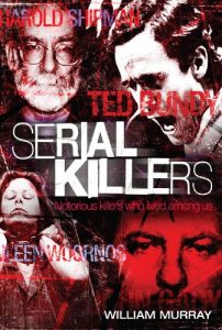 Download Serial Killers (True Crime Book 1) pdf, epub, ebook