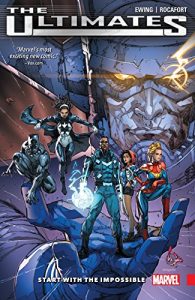 Download Ultimates: Omniversal Vol. 1: Start With The Impossible (Ultimates (2015-2016)) pdf, epub, ebook