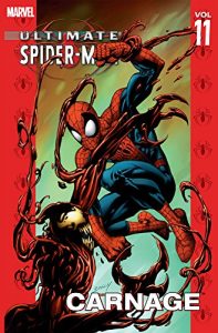 Download Ultimate Spider-Man Vol. 11: Carnage (Ultimate Spider-Man (Graphic Novels)) pdf, epub, ebook