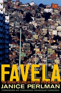 Download Favela: Four Decades of Living on the Edge in Rio de Janeiro pdf, epub, ebook