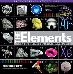 Download Elements: A Visual Exploration of Every Known Atom in the Universe pdf, epub, ebook