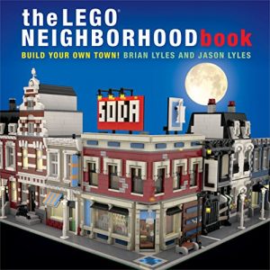 Download The LEGO Neighborhood Book: Build Your Own Town! pdf, epub, ebook