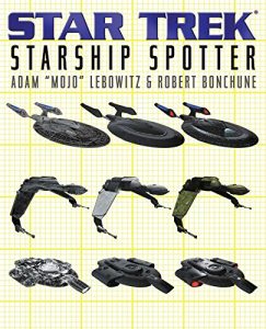 Download Starship Spotter: Star Trek All Series pdf, epub, ebook