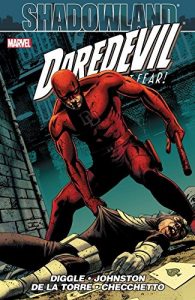 Download Daredevil: Shadowland (Daredevil (1998-2011)) pdf, epub, ebook