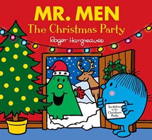 Download Mr. Men The Christmas Party (Mr. Men and Little Miss) pdf, epub, ebook